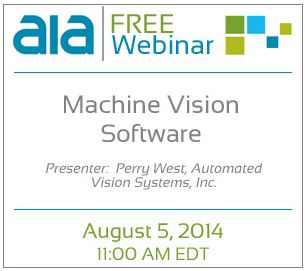 AIA Offers Free Machine Vision Software Webinar on August 5, 2014