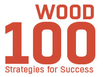 WOOD 100 Strategies for Success 2013: 93% Expect Growth